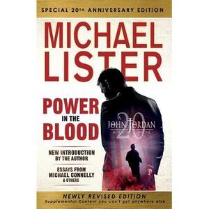Special 20th Anniversary Edition of POWER IN THE BLOOD: Newly Revised Edition wi